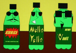 Fan art depicts bottles of SURGE, Mello Yello, and Vault sodas.