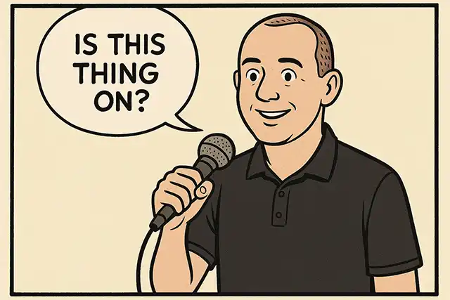 Speaking into a microphone is a dream and a challenge.